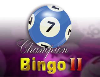 Champion Bingo Ii Vibra Sportingbet