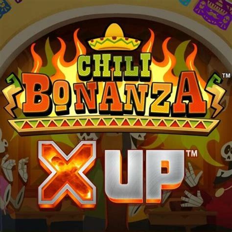 Chili Bonanza X Up Netbet