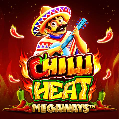 Chilli Heat Megaways Betano
