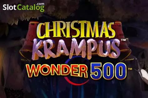 Christmas Krampus Wonder 500 Review 2024