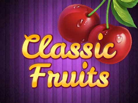 Classic Fruits Slot - Play Online