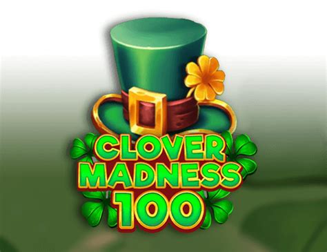 Clover Madness 100 Brabet