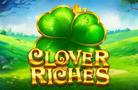 Clover Riches Bwin