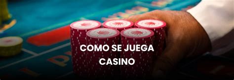 Como Se Juega Casino Dominicano