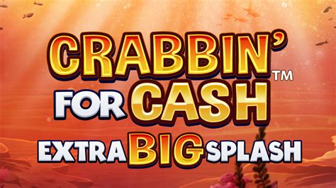 Crabbin For Cash Extra Big Splash Betsson