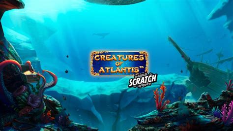 Creatures Of Atlantis Scratch Novibet