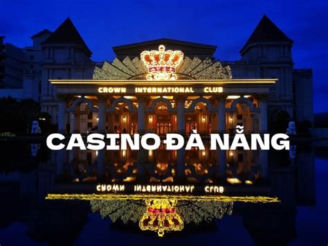 Da Nang Crown Casino