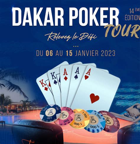 Dakar Poker Tour 2024 Cobertura
