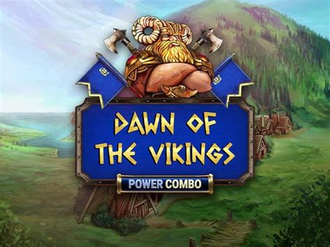 Dawn Of The Vikings Power Combo Brabet