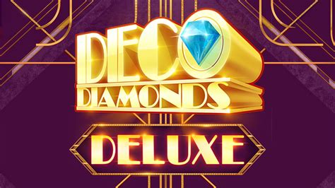 Deco Diamonds Deluxe Brabet