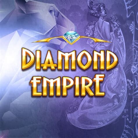Diamond Empire Bwin