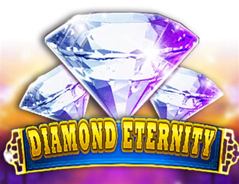 Diamond Eternity Slot Gratis