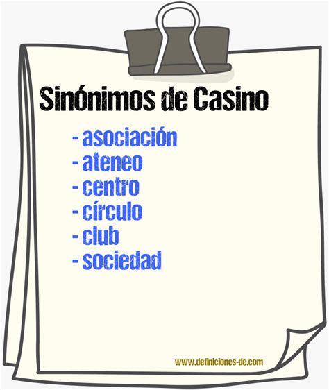 Dicionario De Sinonimos Casino