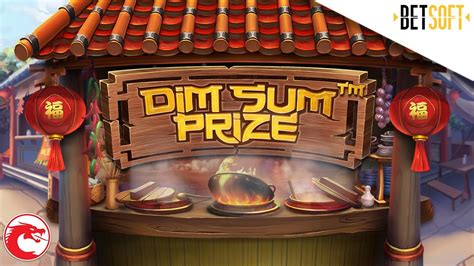 Dim Sum Prize Betway