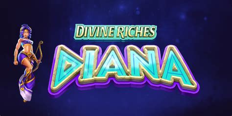 Divine Riches Diana Netbet