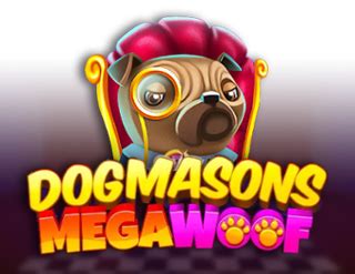 Dogmasons Megawoof Blaze