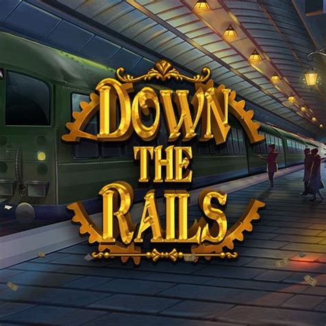 Down The Rails Slot - Play Online