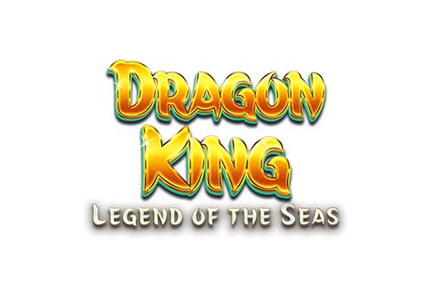 Dragon King Legend Of The Seas Netbet