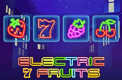 Electric 7 Fruits Bet365
