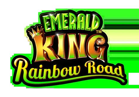 Emerald King Rainbow Road Brabet