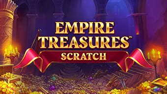 Empire Treasures Scratch Card Betano