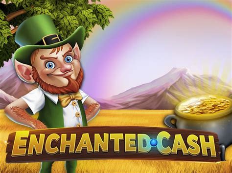 Enchanted Cash Betsul