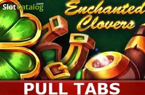 Enchanted Clovers Pull Tabs 1xbet