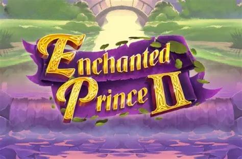 Enchanted Prince 2 Slot - Play Online