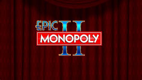 Epic Monopoly Ii Bodog