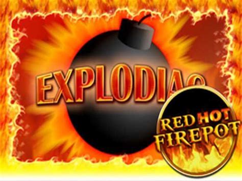 Explodiac Red Hot Firepot 888 Casino