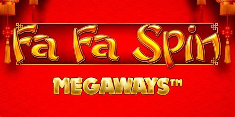Fa Fa Spin Megaways Betfair