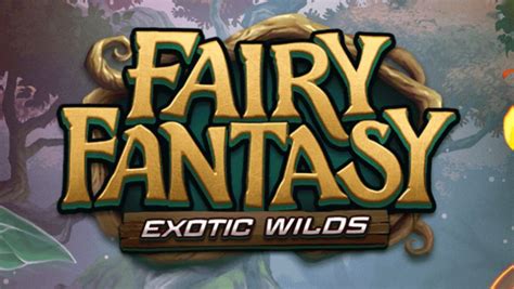 Fairy Fantasy Exotic Wilds Betway
