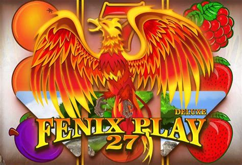 Fenix Play 27 Deluxe Bet365