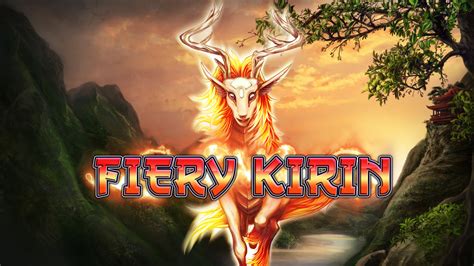 Fiery Kirin Betano