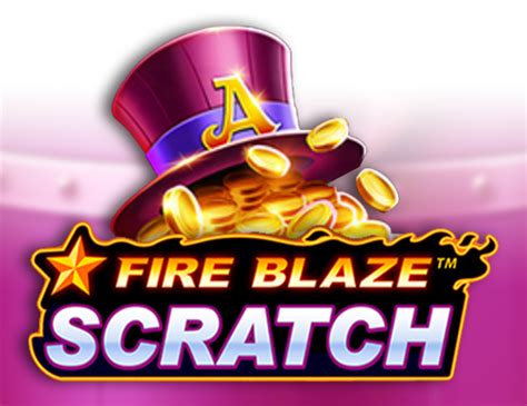 Fire Blaze Scratch Betfair