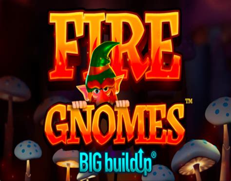 Fire Gnomes Blaze
