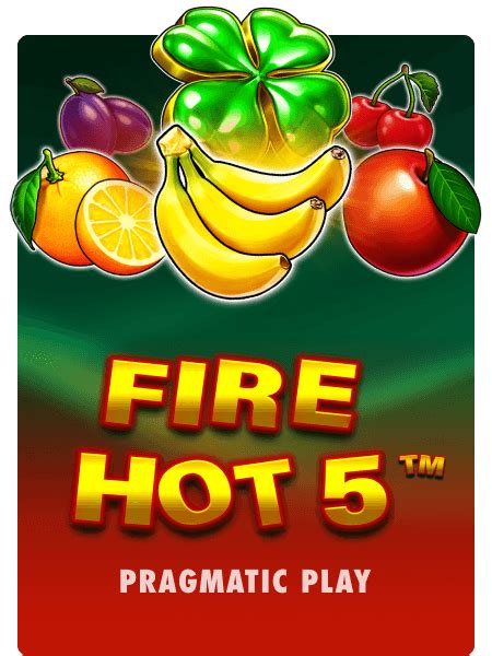 Fire Hot 5 Brabet