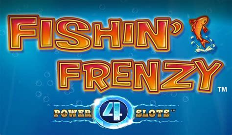 Fishin Frenzy Power 4 Slots Slot Gratis