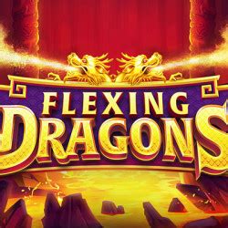 Flexing Dragons Review 2024