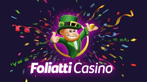 Foliatti Casino Bonus