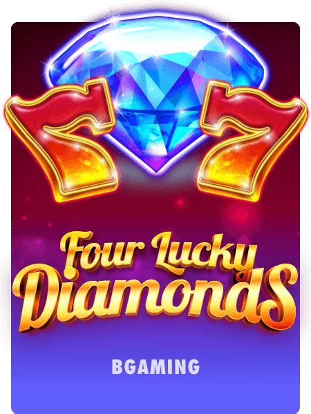 Four Lucky Diamonds Bet365