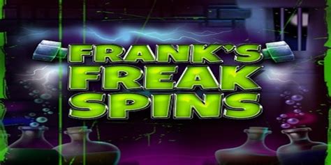 Frank S Freak Spins Betsul