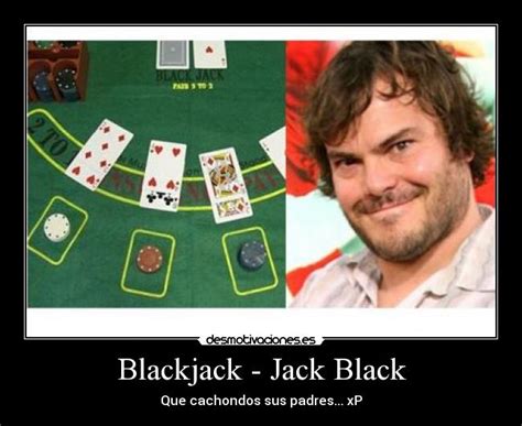 Frases Sobre Blackjack