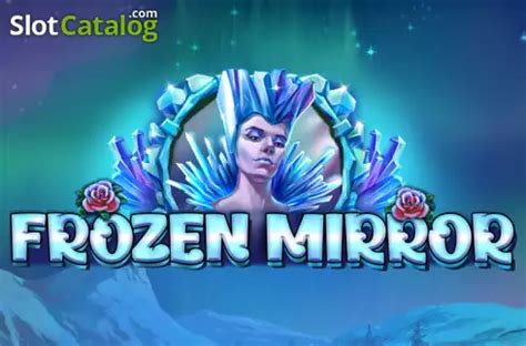 Frozen Mirror Slot - Play Online