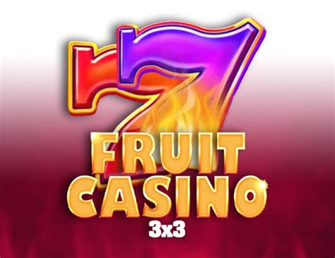 Fruit Casino 3x3 Brabet