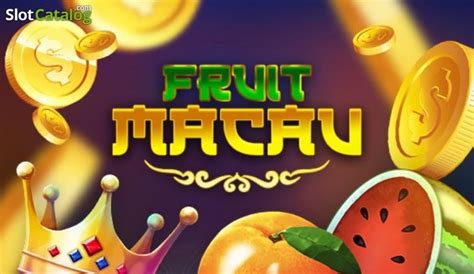 Fruit Macau Review 2024