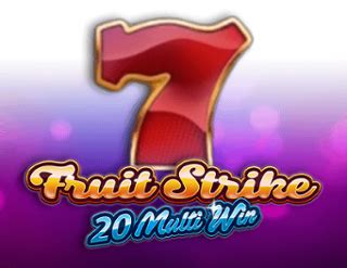 Fruit Strike 20 Multi Win Betsul