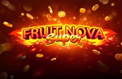 Fruit Super Nova Jackpot Brabet