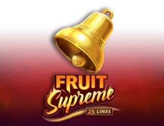Fruit Supreme 25 Lines Review 2024