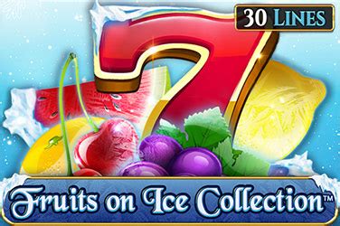 Fruits On Ice Collection 30 Lines Parimatch